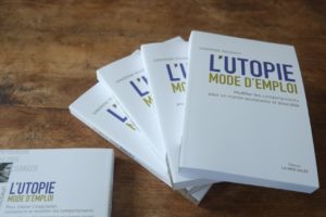 L'utopie mode d'emploi