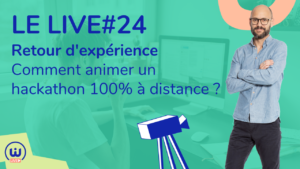 Retour d'expérience_animer un hackathon à distance